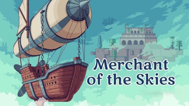 《天空商人》v1.0,steam特别好评的像素风贸易模拟游戏 游戏语言:中文-绿树游戏社区