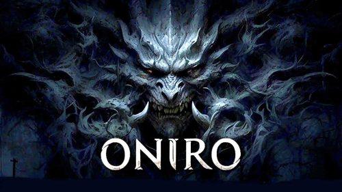《奥尼罗Oniro》v1.5.1,类似暗黑破坏神的高画质黑暗奇幻ARPG游戏大作-绿树游戏社区
